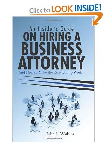insiders guide to hiring attorney