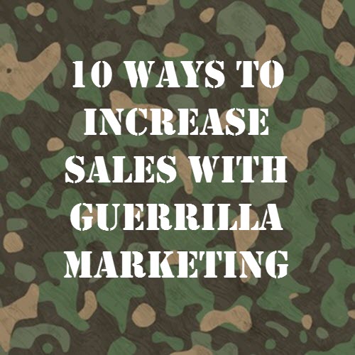 10-ways-to-increase-sales-with-guerrilla-marketing.jpg