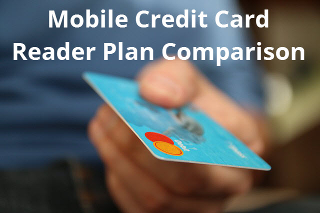 Mobile-Credit-Card-Reader-Plan-Comparison.jpg