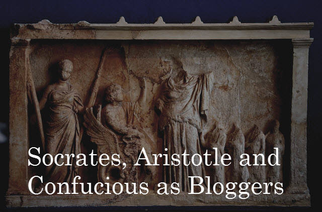 Socrates-Aristotle-and-Confucious-as-Bloggers.jpg
