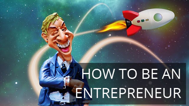 how-to-be-an-entrepreneur.jpg